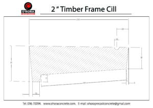2 inch Timber Frame Cill