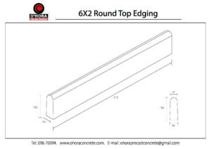 6X2 Round Top Edging